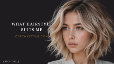 What Hairstyle Suits Me